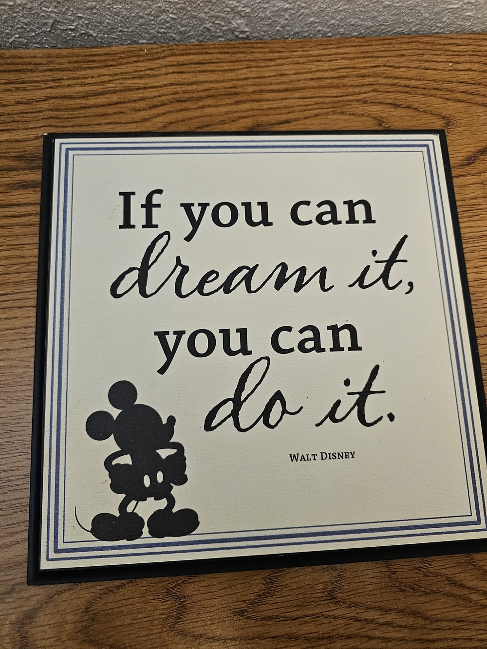 Walt Disney Wall Decor If You Can Dream It Do It Inspirational Mickey Mouse 8 In